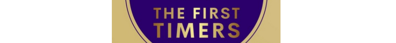 The First Timers Banner