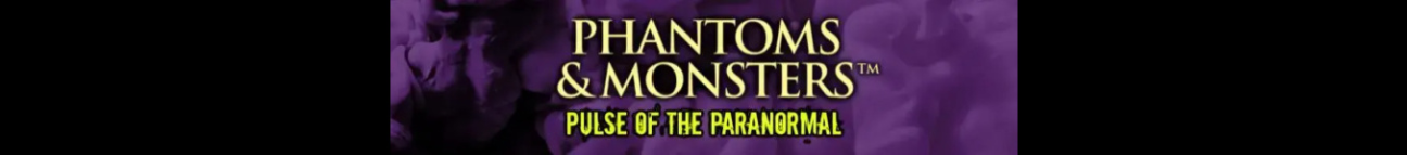 phantomsandmonsters.com Banner