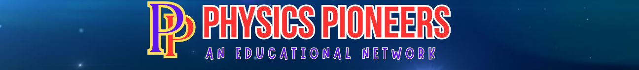 physicspioneers.in Banner