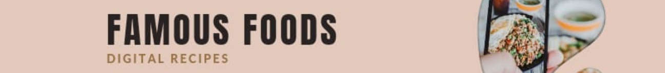 Famous Foods Banner