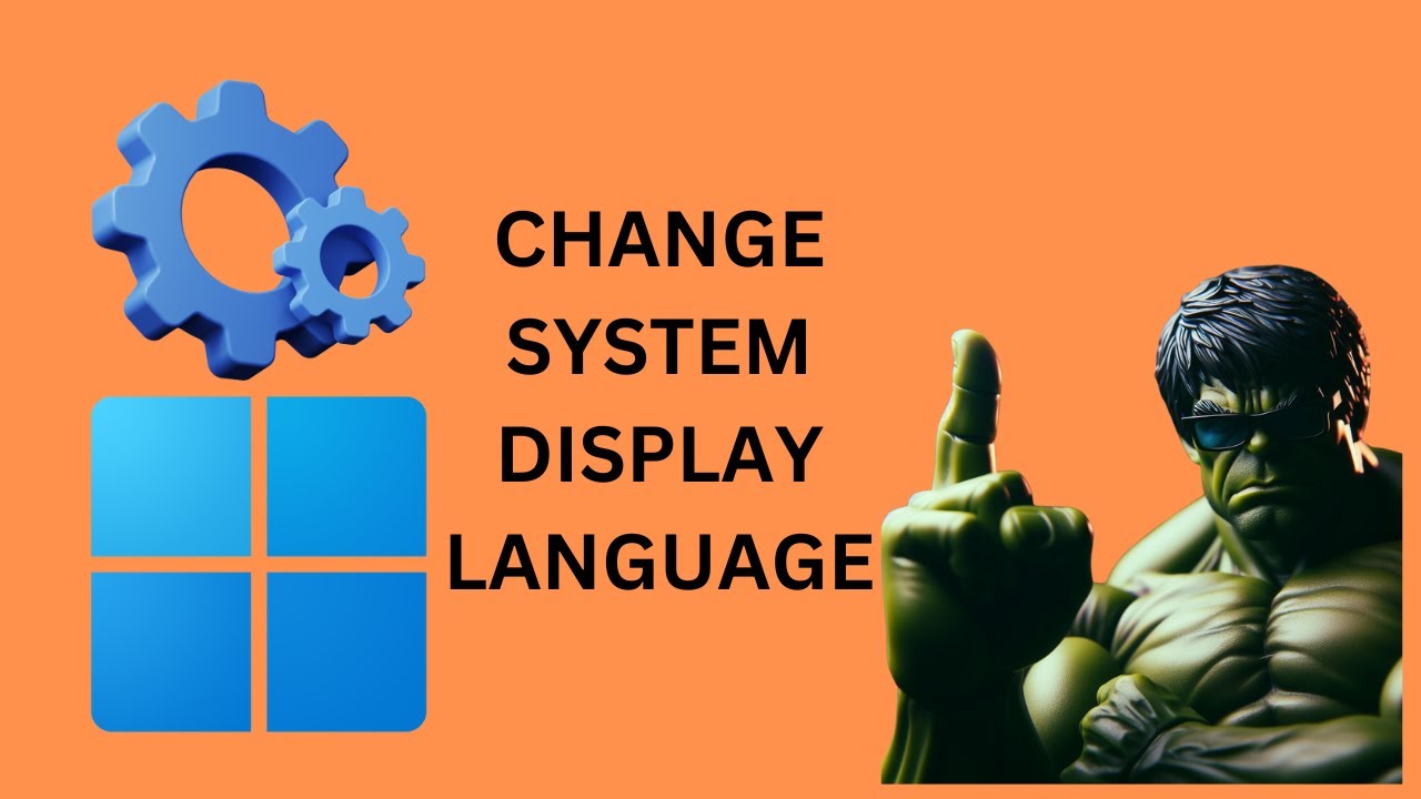 'Video thumbnail for How to Change System Display Language on Windows 11 | GearUpWindows Tutorial'
