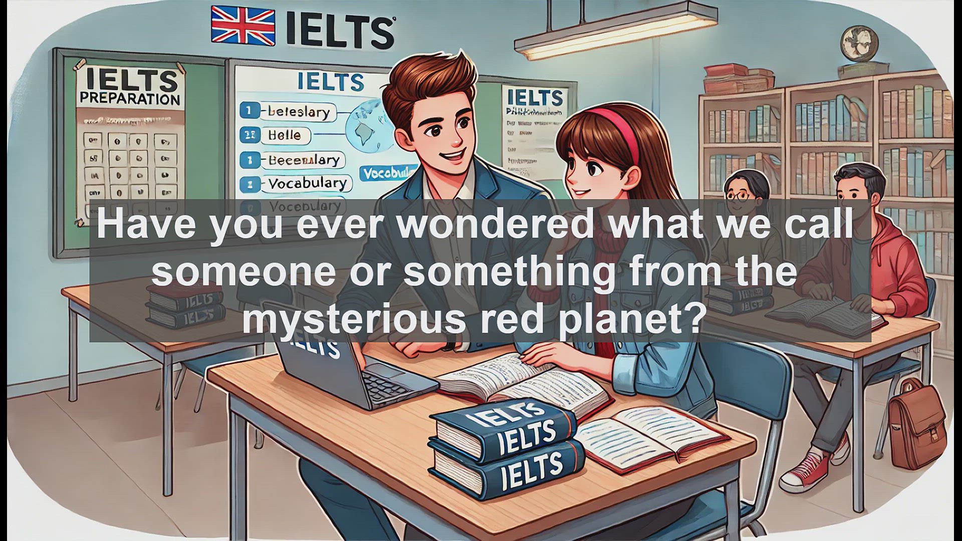 Video thumbnail for 2000 Must Know IELTS 9.0 Vocabulary - Understanding 'Martian': A Key Word for IELTS Success