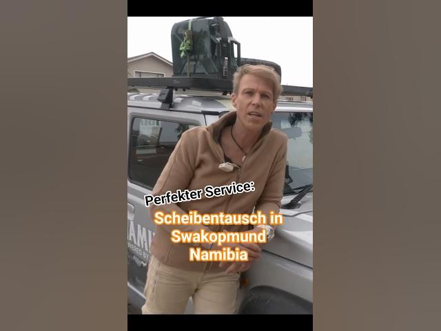 Video thumbnail for Absolut Stressfrei - Scheibentausch am Sonntag in Namibia (TOP Service durch #Namibia2go