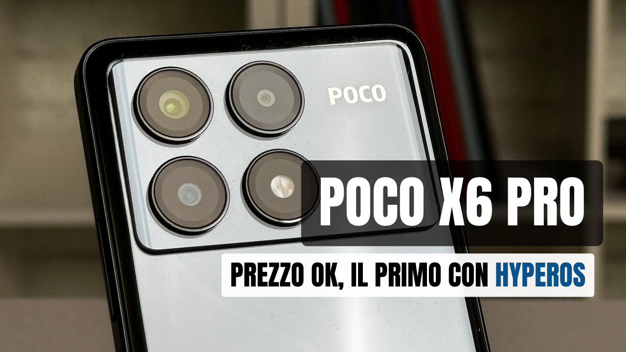 POCO X6 - POCO Italia