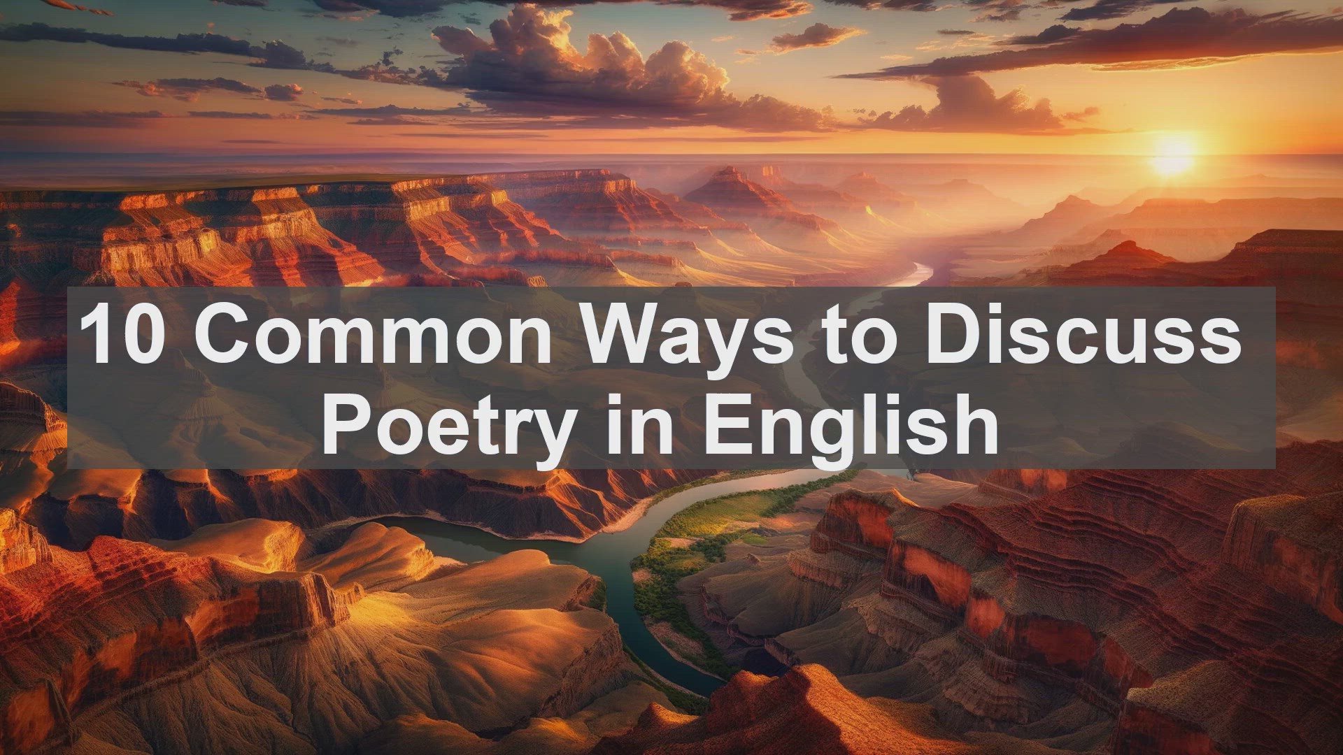 'Video thumbnail for 10 Common Ways to Discuss Poetry in English '