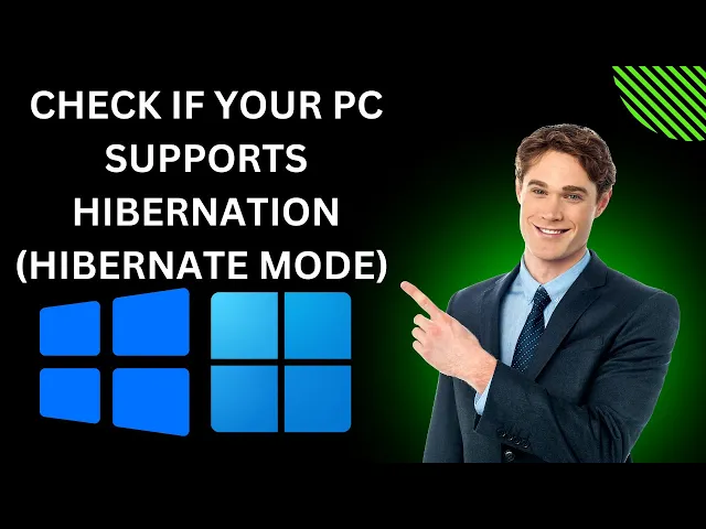 'Video thumbnail for How to Know if Your Windows 11 or 10 PC Supports Hibernation Hibernate Mode | GearUpWindows Tutorial'