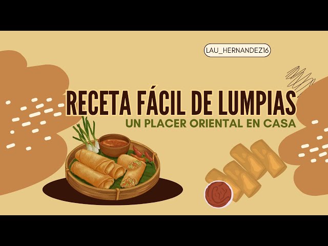 'Video thumbnail for Receta Fácil de Lumpias: Un Placer Oriental en Casa - LAURA'