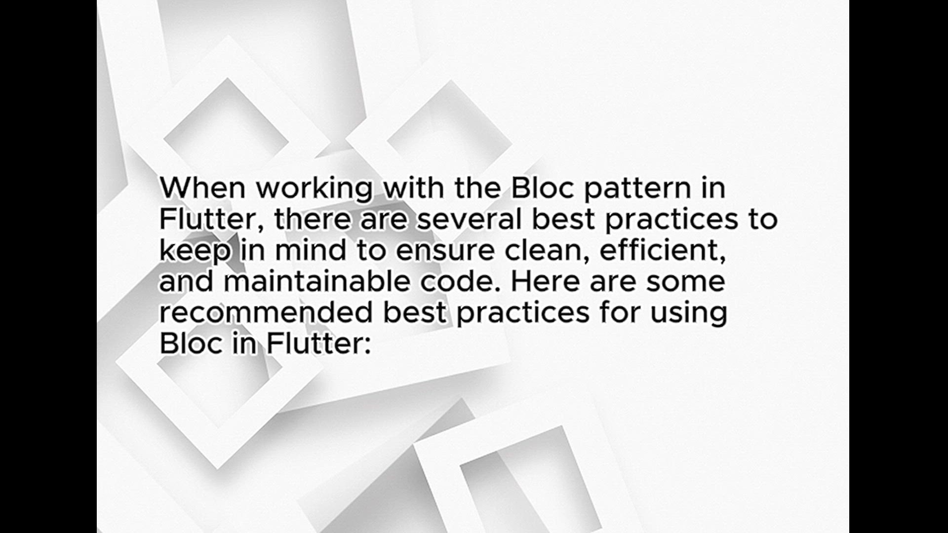 'Video thumbnail for Flutter Bloc Best Practices: Building Maintainable and Efficient Apps'