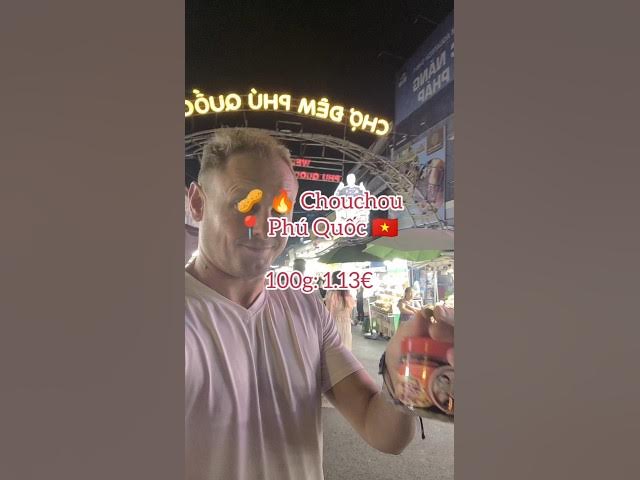 Video thumbnail for Chouchou Phu Quoc 🍿 Impossible d’arrêter d’en manger