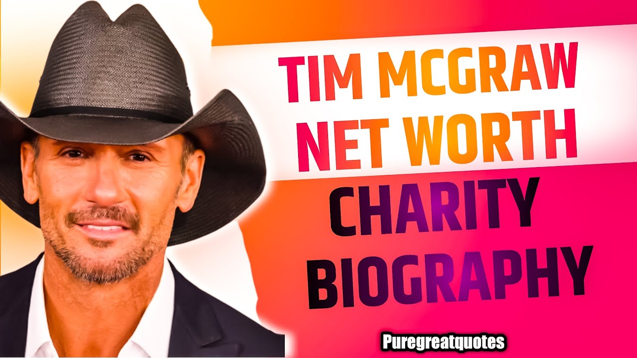 video of: Tim McGraw Net Worth, Biography, Charity, Age, Career, Height, Weight, Wife