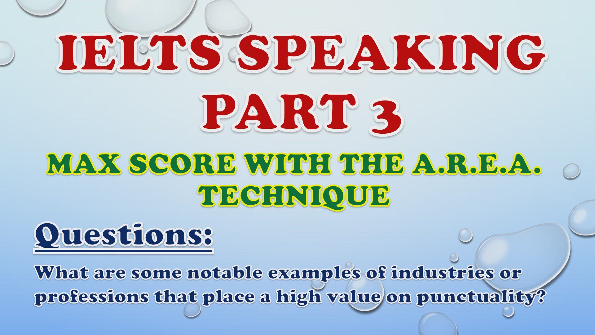 'Video thumbnail for What are some notable examples of industries or professions that place a high value on punctuality? - IELTS Speaking Part 3'