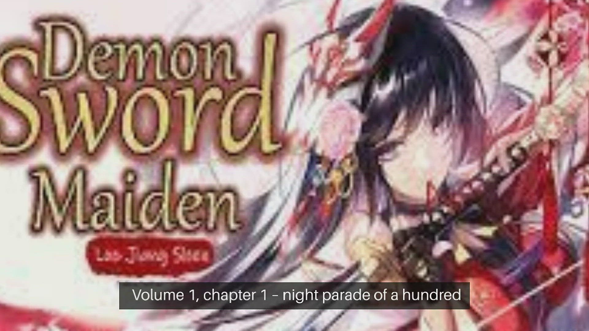 'Video thumbnail for Demon Sword Maiden Chapter 1'