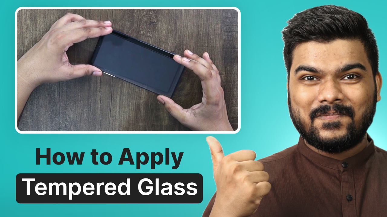 'Video thumbnail for How to Apply Tempered Glass on Smartphone'