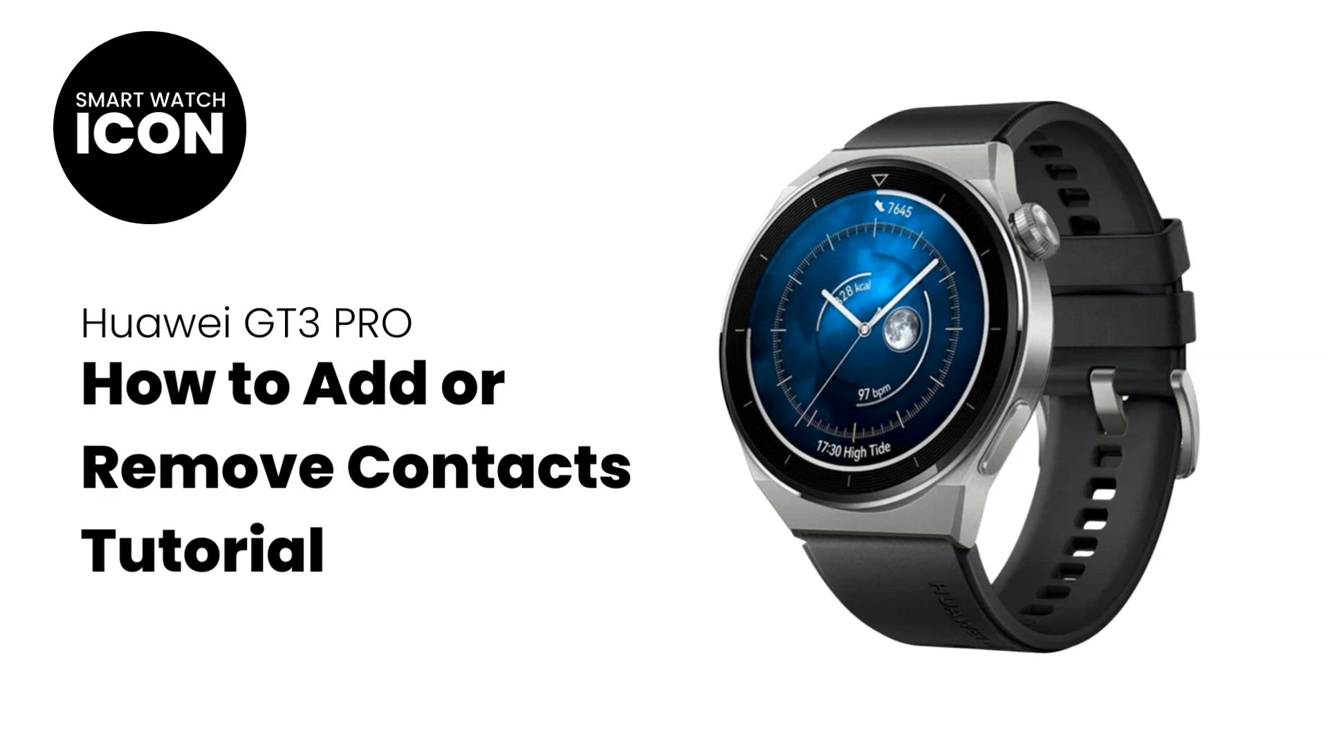 Video thumbnail for Huawei GT3 Pro : How to add or delete contacts tutorial