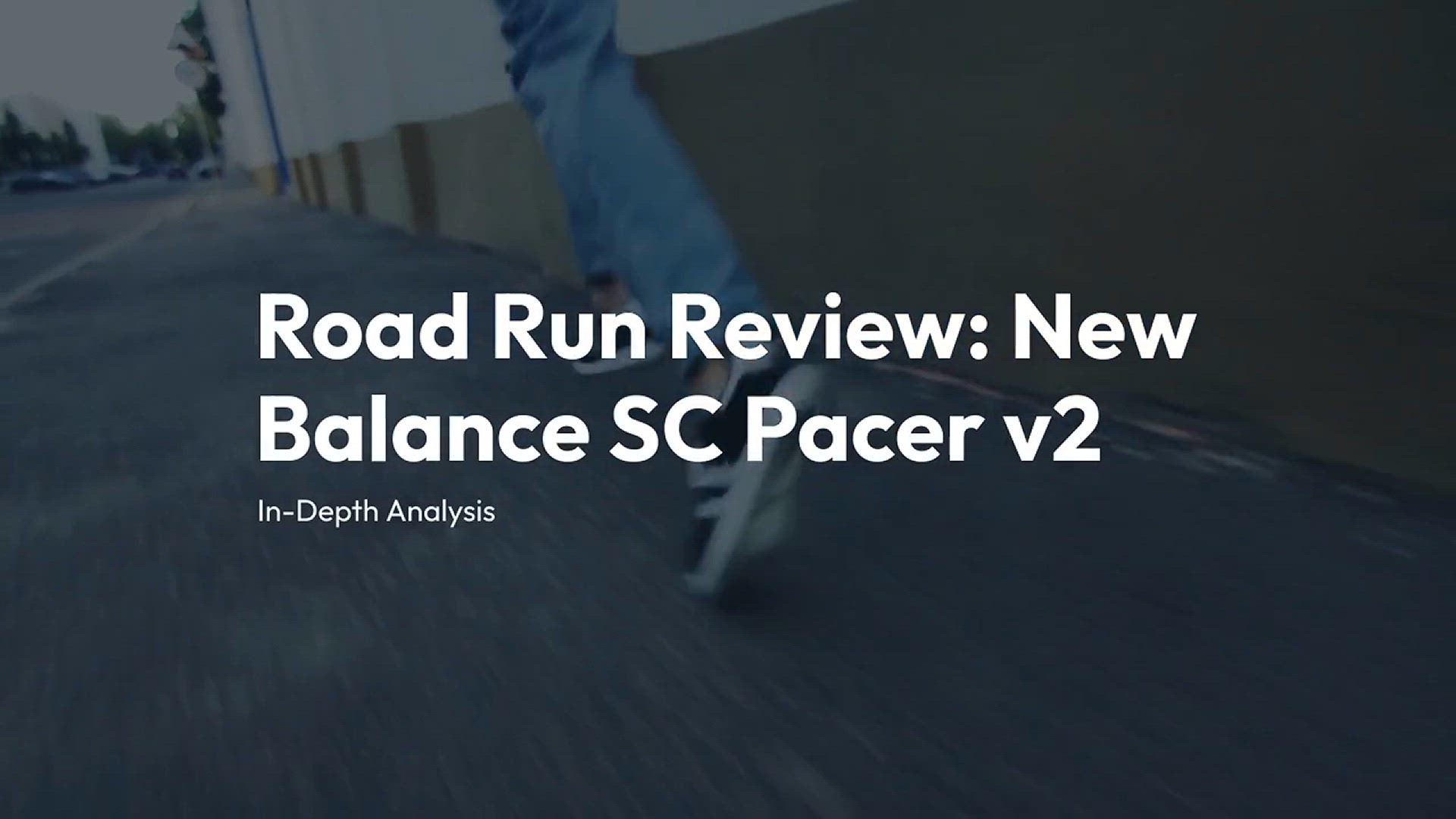 'Video thumbnail for Road Run Review New Balance SC Pacer v2'