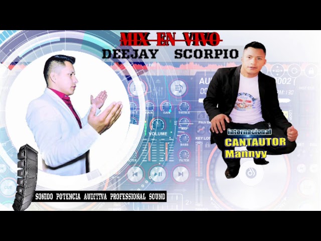 Video thumbnail for CANTAUTOR MANNY Solo Éxitos Full Bailable DJ SCORPIO mix en vivo