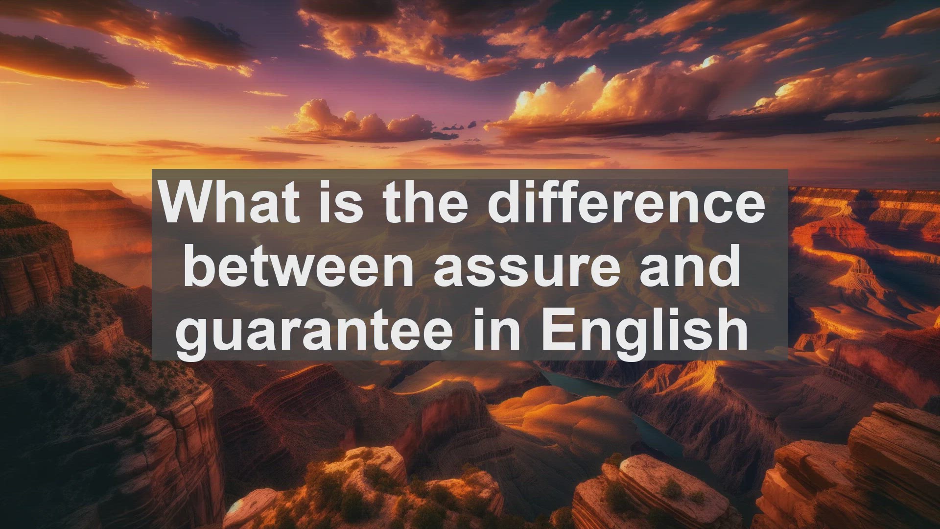 'Video thumbnail for What is the difference between assure and guarantee in English?'