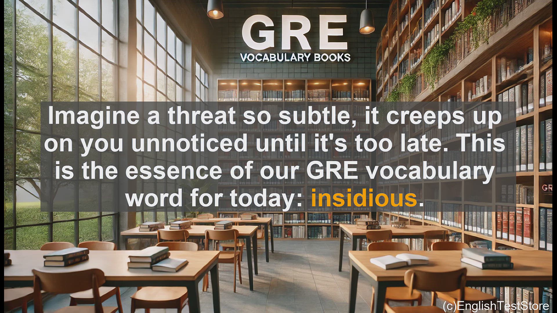 'Video thumbnail for GRE Vocabulary Lesson: Mastering the Nuance of Insidious Threats'