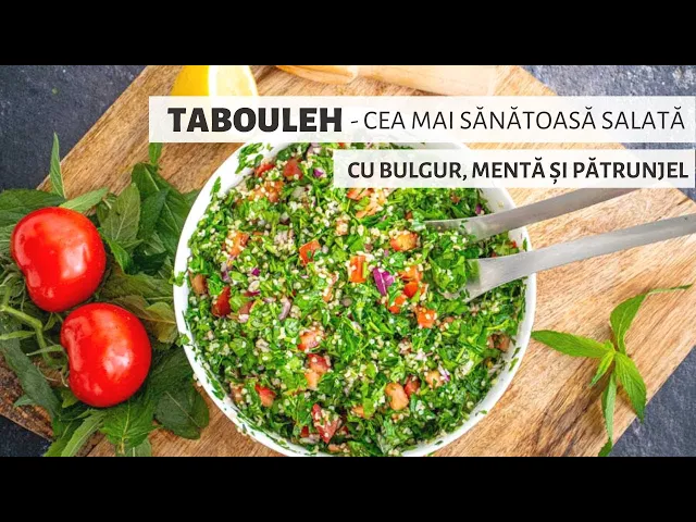 'Video thumbnail for Tabouleh – salata libaneză cu bulgur, mentă și pătrunjel | Bucate Aromate'