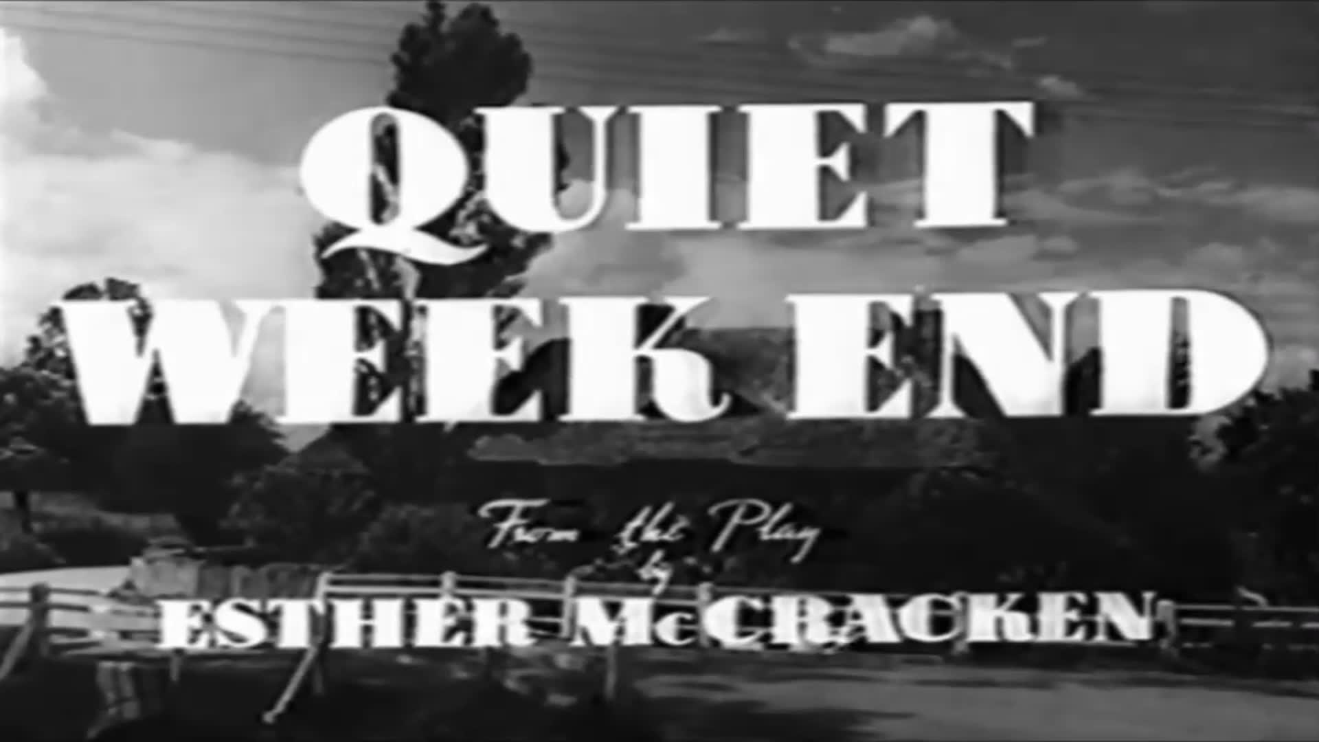 Video thumbnail for Quiet Weekend (1946)