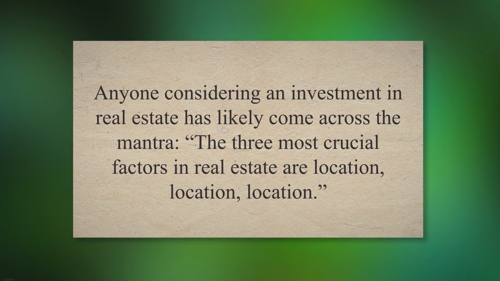 'Video thumbnail for 3 Important Things In Real Estate – Location, Location, Location'