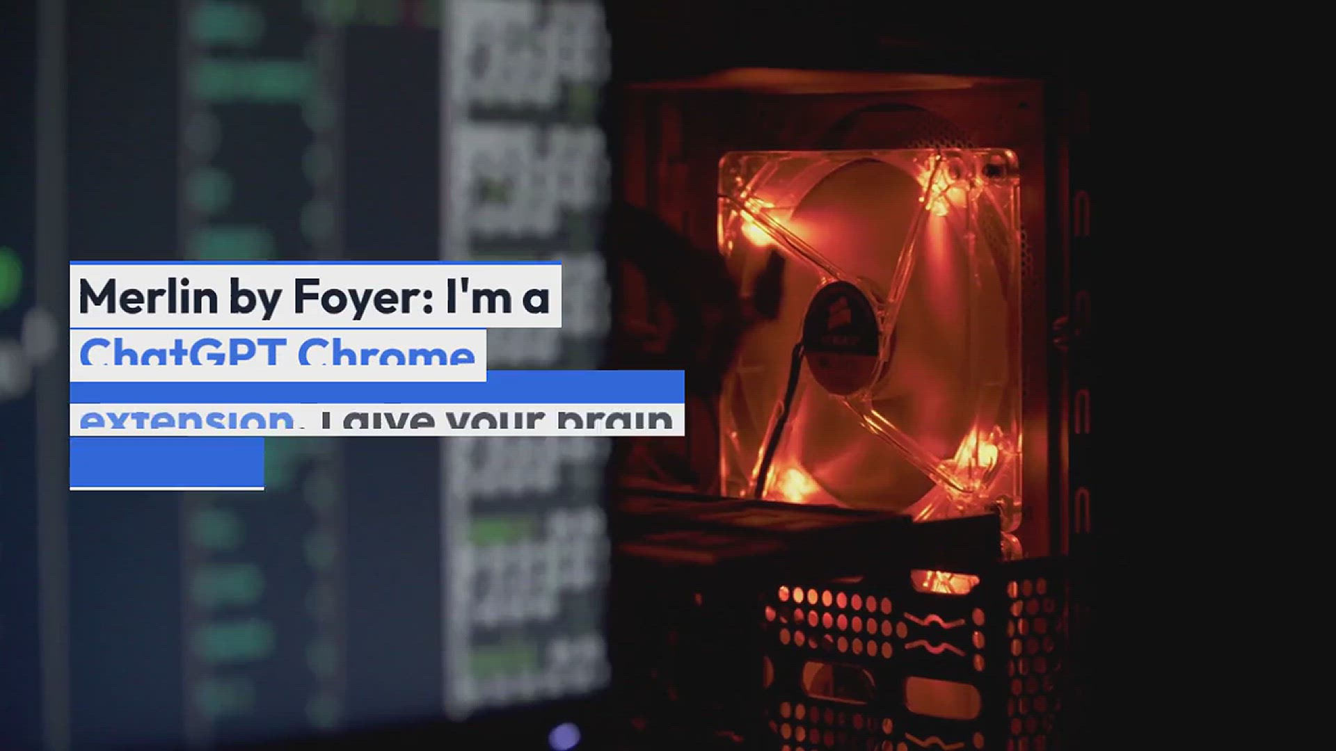 'Video thumbnail for Merlin by Foyer: I’m a ChatGPT Chrome extension.'