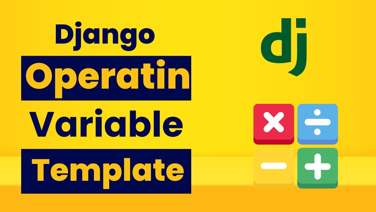 'Video thumbnail for Performing Operations Between Variables in Django Templates'