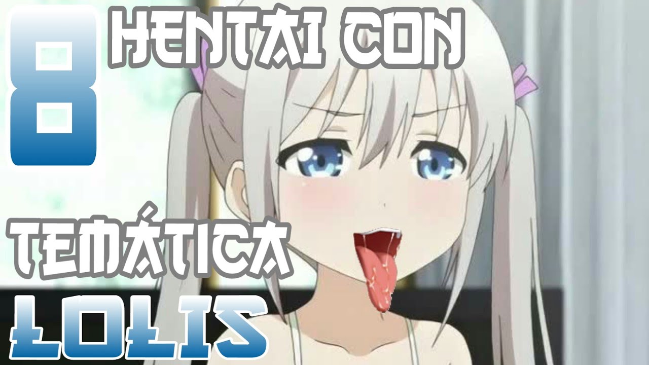 Video thumbnail for TOP: 8 Hentai con Temática de Lolis | MultiWaifus