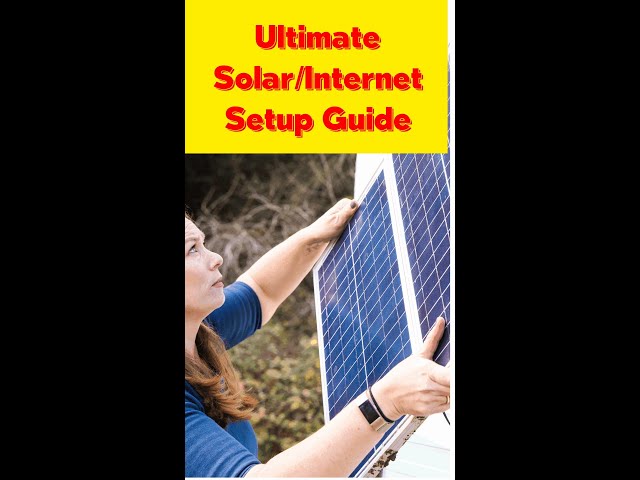 Video thumbnail for Ultimate Solar/Internet Setup Guide