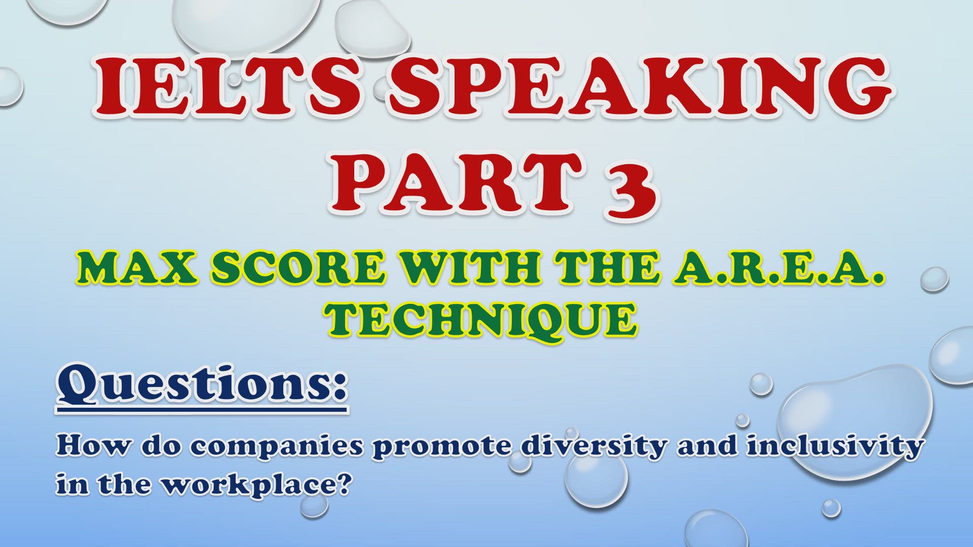 'Video thumbnail for How do companies promote diversity and inclusivity in the workplace? - IELTS Speaking Part 3'
