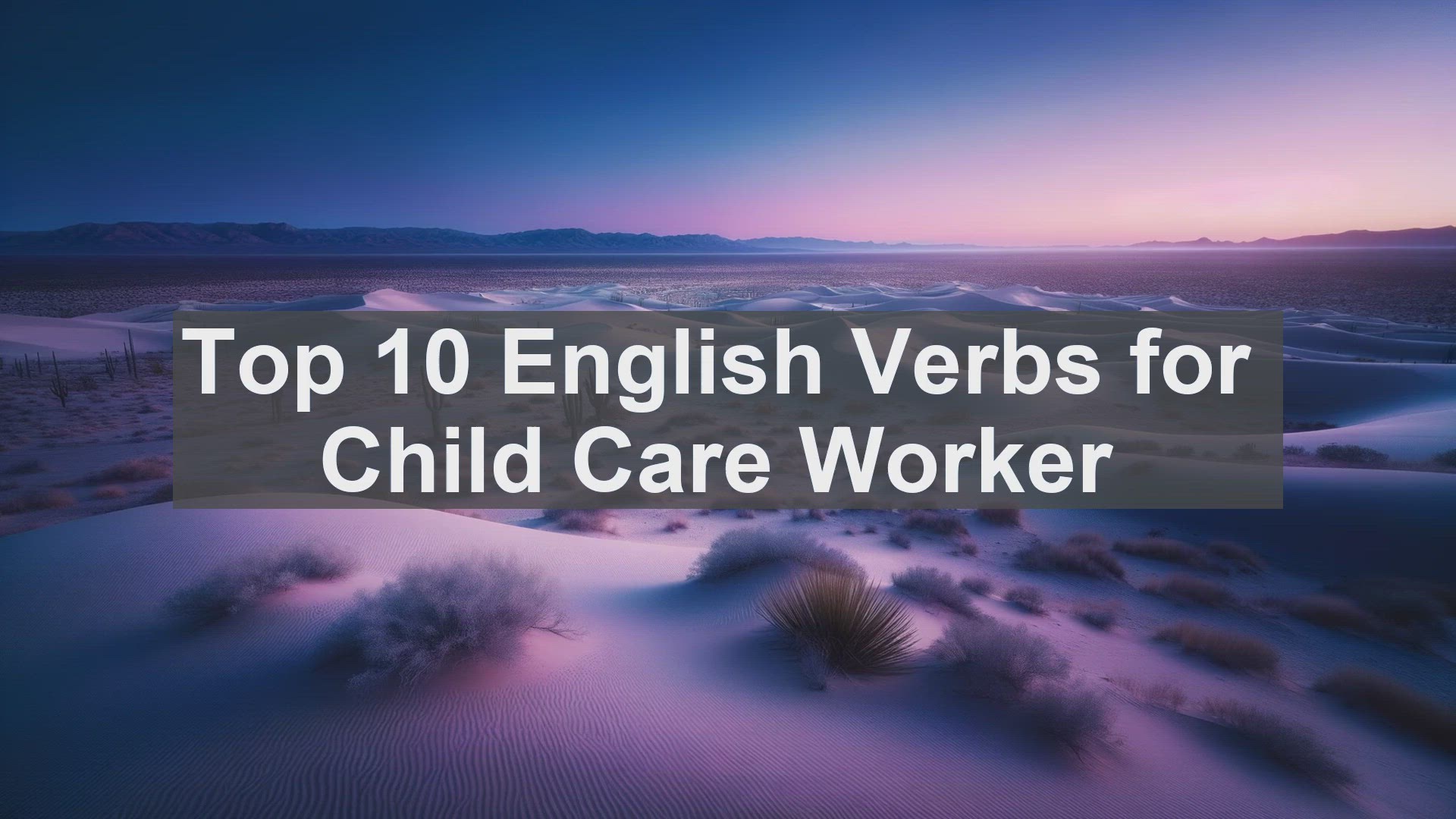 'Video thumbnail for Top 10 English Verbs for Child Care Worker'