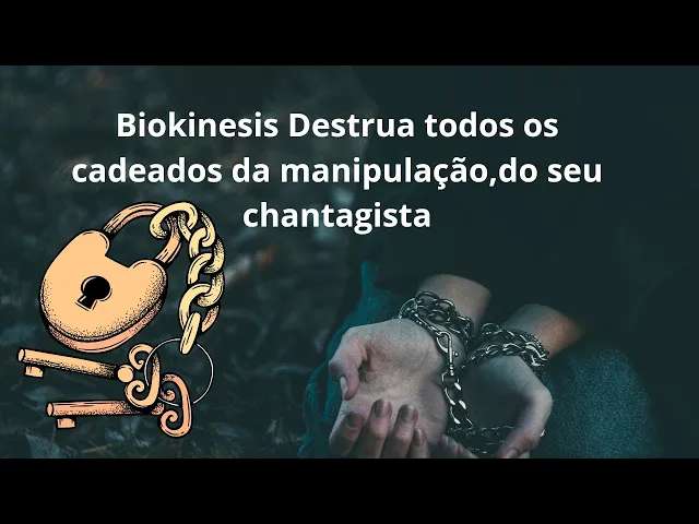 Video thumbnail for Biokinesis lei da atração- Destrua todos os cadeados da manipulação do seu chantagista