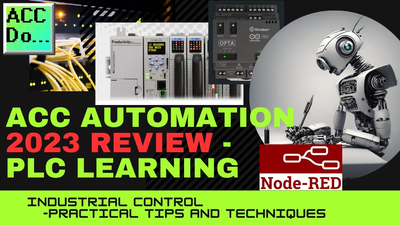 Video thumbnail for ACC Automation 2023 Review - PLC Learning