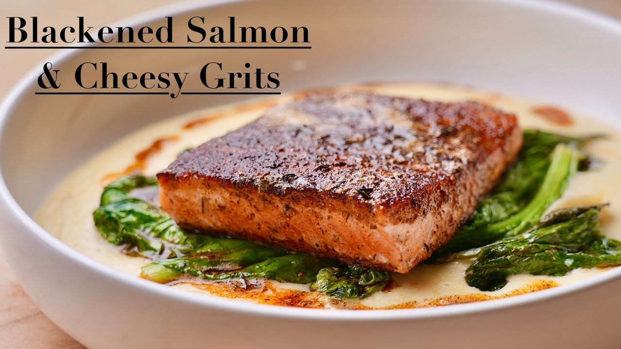 Video thumbnail for Blackened Salmon & Cheesy Grits