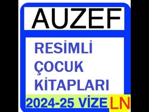 'Video thumbnail for Auzef Resimli Çocuk Kitapları 2024 - 2025 Vize Soruları'