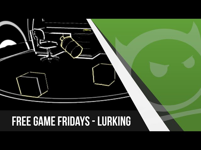 Video thumbnail for Free Game Friday - Lurking