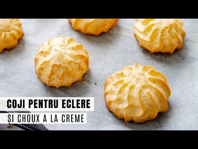 'Video thumbnail for Coji de eclere și choux perfecte - rețeta pas cu pas | Bucate Aromate'