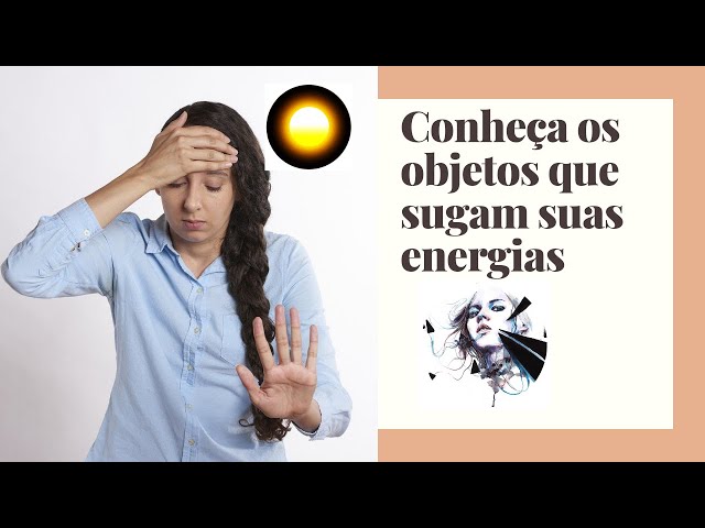 Video thumbnail for Biokinesis lei da atração conheça os objetos que sugam suas energias⚡⚡