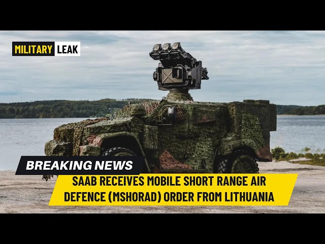 'Video thumbnail for Saab Receives Mobile Short Range Air Defence (MSHORAD) Order from Lithuania'