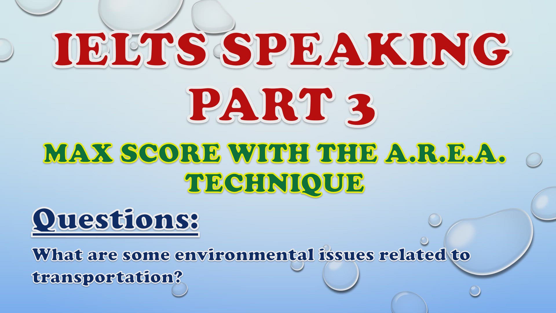 'Video thumbnail for What are some environmental issues related to transportation? - IELTS Speaking Part 3'