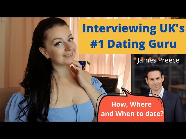 Video thumbnail for Interviewing UK's #1 Dating Guru - James Preece | How, Where and When to Date? | Better Topics
