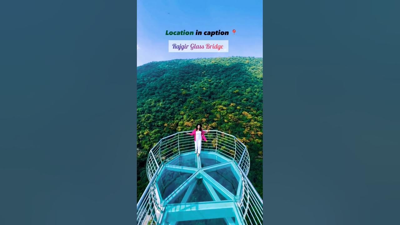 Video thumbnail for राजगीर ग्लास ब्रिज घूमने की जगह