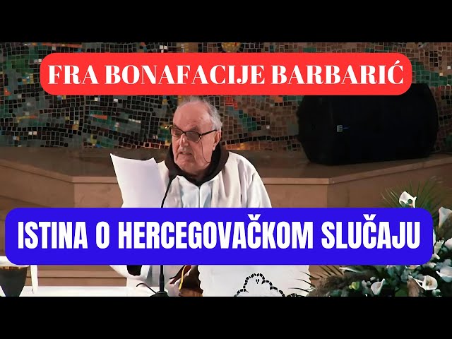 Video thumbnail for FRA BONAFACIJE BARBARIĆ-VEČERAS ŽELIM SVJEDOČITI ISTINU, MORE TO NEKOME BITI OPORO, ALI SE MORA REĆI