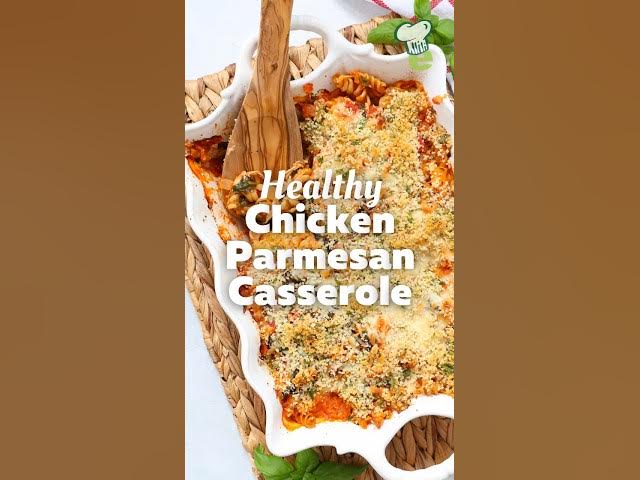 Video thumbnail for Easy Chicken Parmesan Casserole | Low Sodium, High Protein One-Dish Dinner #shorts