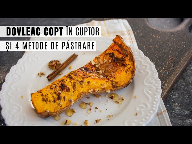 'Video thumbnail for Dovleac copt cu miere și scorțișoară. Bonus: 4 metode de păstrare a dovleacului | Bucate Aromate'