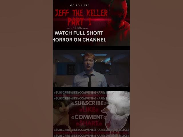 Video thumbnail for Jeff The Killer Part 1: Short Horror Film  #scary #horrorgenre #creepypasta #horrorfilm