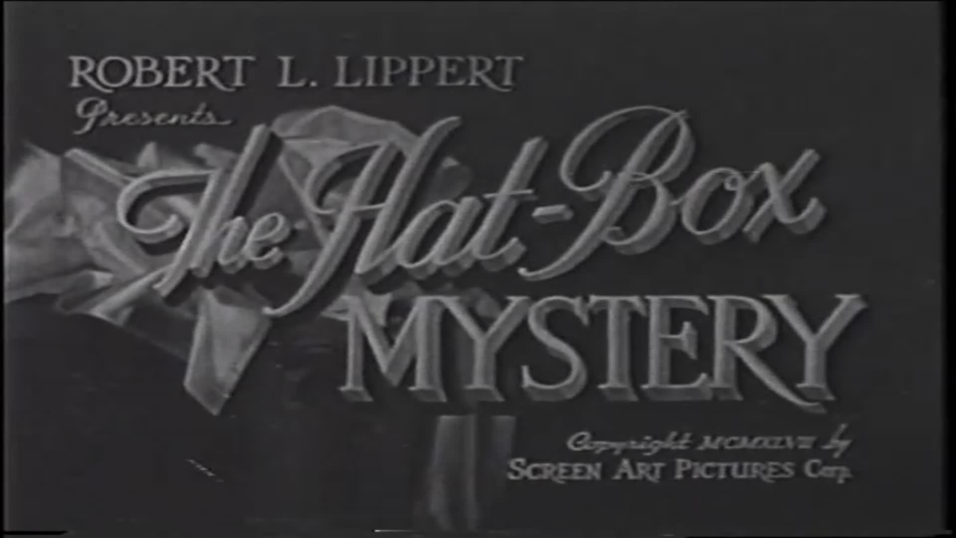 Video thumbnail for The Hat Box Mystery (1947)