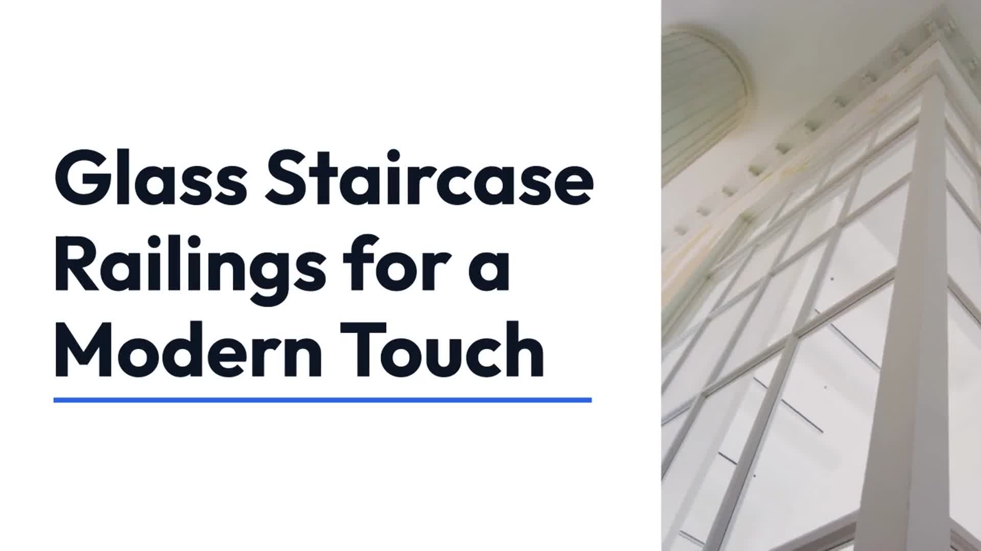 Video thumbnail for Modern Glass Staircase Railings