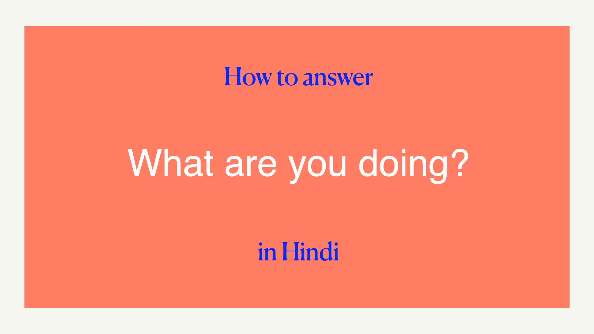 'Video thumbnail for Q&A in Hindi for Beginners with pronunciation and translation in English #2'