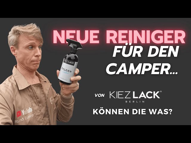Video thumbnail for Ich teste die Kiezlack - Felgen-, Insekten und Glas-Reiniger an unserem Camper! #KiezlackCleanWeek